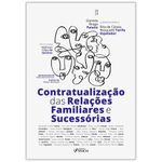 contratualização das relações familiares e sucessórias