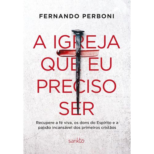 a igreja que eu preciso ser