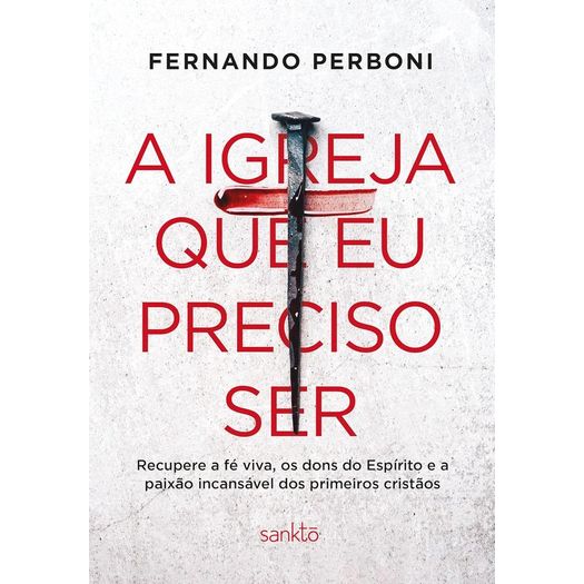 a igreja que eu preciso ser a igreja que eu preciso ser