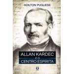 allan-kardec-e-o-centro-espirita