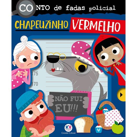 conto de fadas policial: chapeuzinho vermelho conto de fadas policial: chapeuzinho vermelho