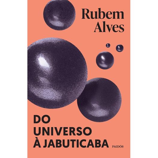 do universo à jabuticaba - nova edição do universo à jabuticaba - nova edição