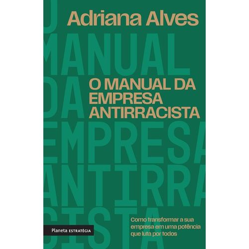 o manual da empresa antirracista