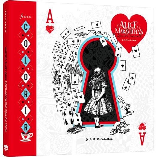 alice no país das maravilhas: para ler e colorir