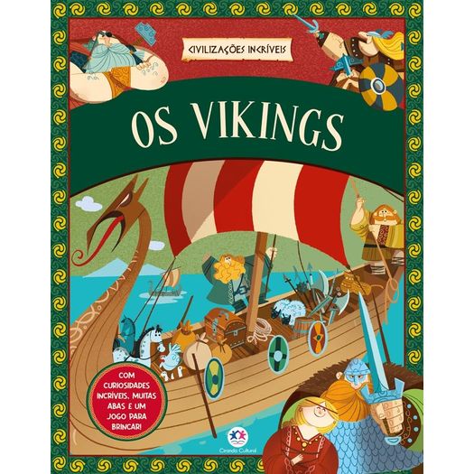 civilizações incríveis - os vikings civilizações incríveis - os vikings