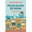 pelos olhos de sisun