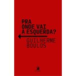 pra-onde-vai-a-esquerda-
