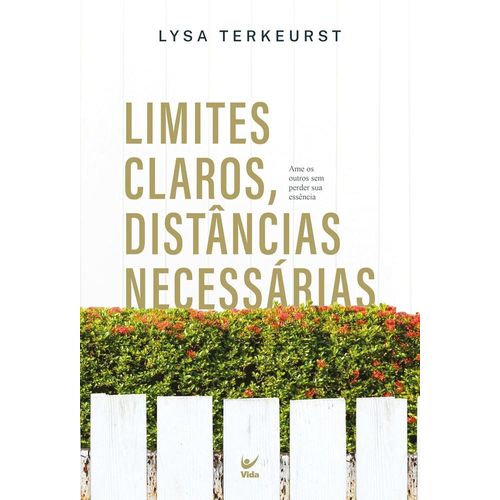 limites claros, distâncias necessárias