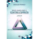 novos-rumos-para-o-centro-espirita