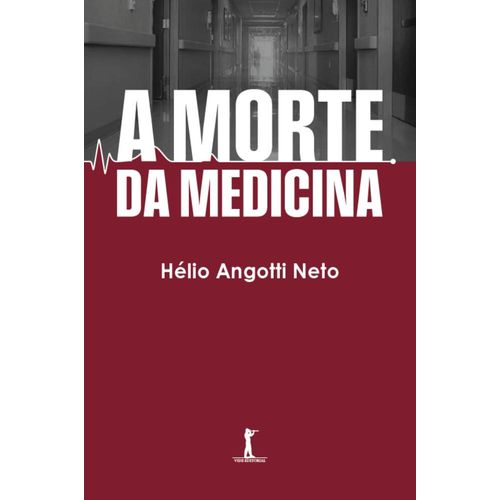 a morte da medicina
