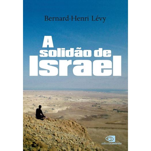 a solidão de israel a solidão de israel