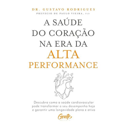 a saúde do coração na era da alta performance a saúde do coração na era da alta performance