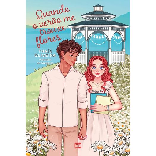 quando o verão me trouxe flores quando o verão me trouxe flores