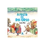 a festa do rei urso