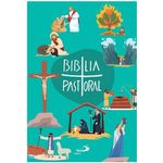 biblia-pastoral-catequese---edicao-especial biblia-pastoral-catequese---edicao-especial