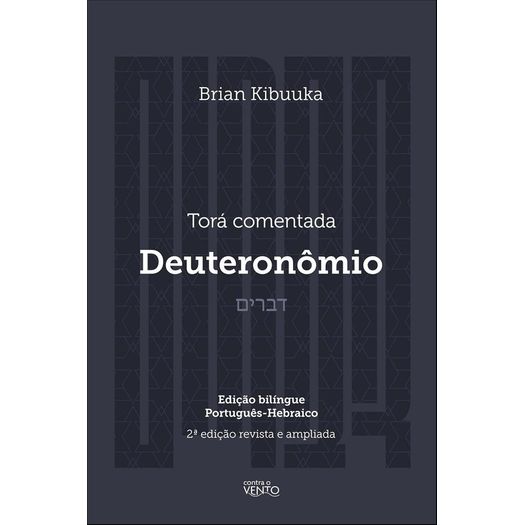 torá comentada - deuteronômio torá comentada - deuteronômio