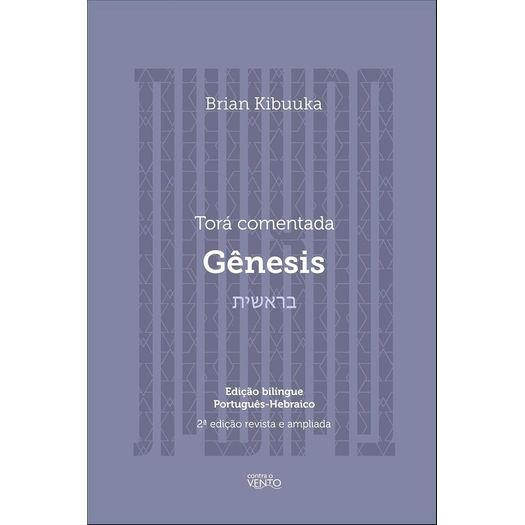 torá comentada - gênesis torá comentada - gênesis