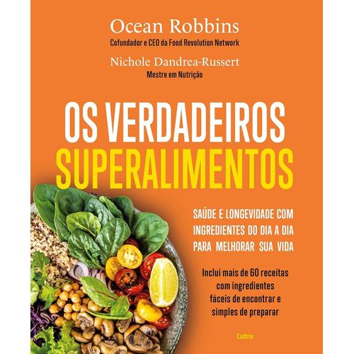 os verdadeiros superalimentos