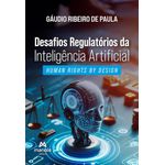 desafios regulatórios da inteligência artificial