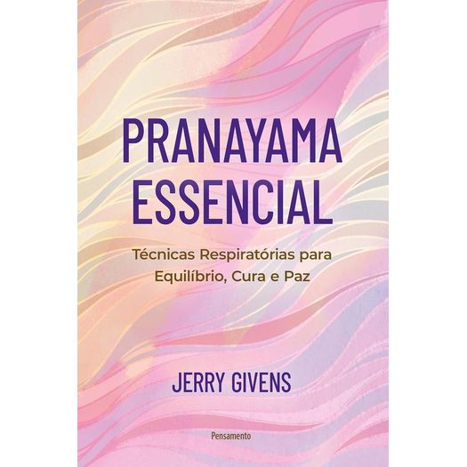 pranayama essencial pranayama essencial