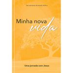 minha nova vida