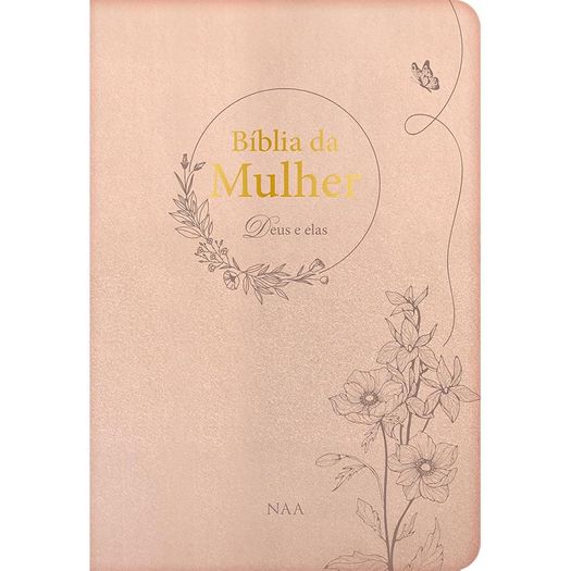 bíblia da mulher deus e elas  - champagne