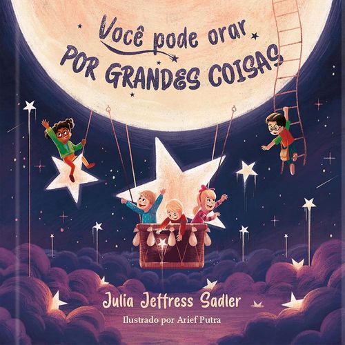 você pode orar por grandes coisas