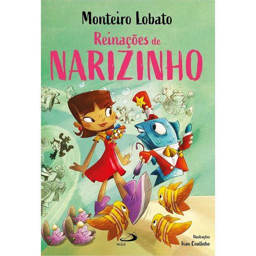 reinações de narizinho reinações de narizinho