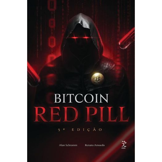 bitcoin red pill - o renascimento moral e tecnológico bitcoin red pill - o renascimento moral e tecnológico