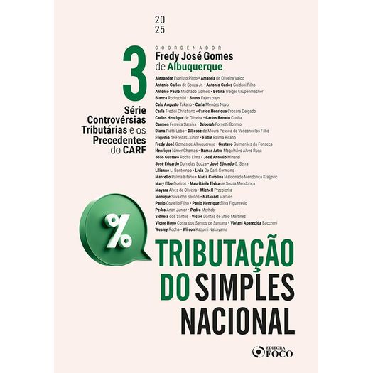 controvérsias tributárias e os precedentes do carf - vol 3