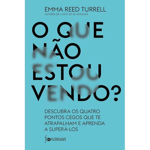o que não estou vendo? o que não estou vendo?