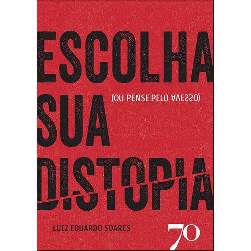 escolha sua distopia