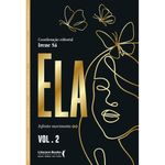 ela - vol. 2: infinito movimento