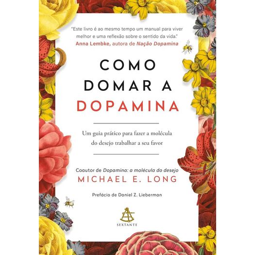 como domar a dopamina como domar a dopamina