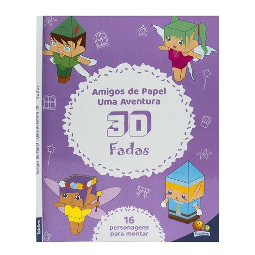 amigos de papel - uma aventura 3d: fadas amigos de papel - uma aventura 3d: fadas