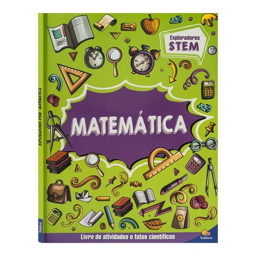 exploradores stem - livro de atividades: matemática exploradores stem - livro de atividades: matemática