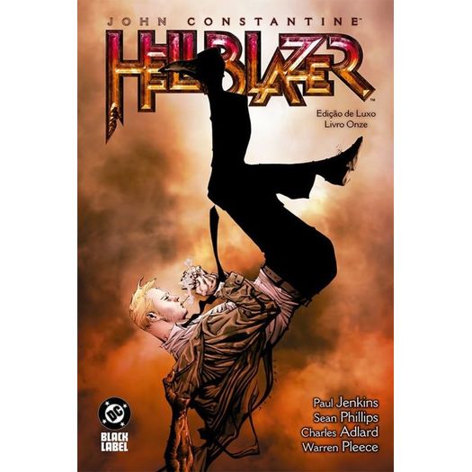 hellblazer 11 - edição de luxo hellblazer 11 - edição de luxo