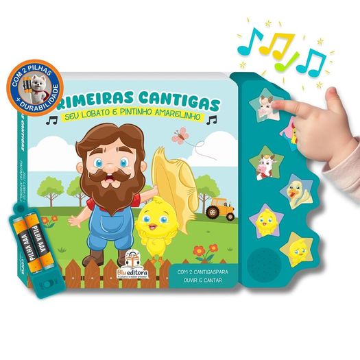 primeiras cantigas: seu lobato e pintinho amarelinho primeiras cantigas: seu lobato e pintinho amarelinho