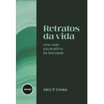 box retratos da vida: uma visão psicanalítica da felicidade