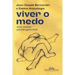 viver o medo
