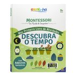 escolinha montessori - meu primeiro livro de atividades: descubra o tempo