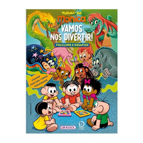 turma da mônica - folclore e desafios: vamos nos divertir!