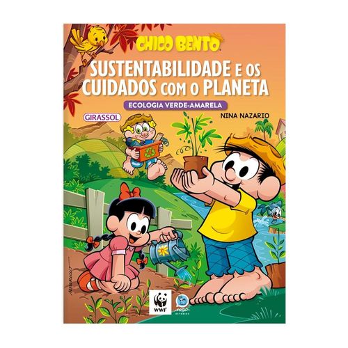 chico bento - sustentabilidade e os cuidados com o planeta