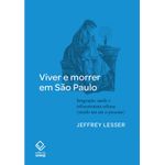 viver e morrer em são paulo viver e morrer em são paulo