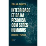 integridade ética na pesquisa com seres humanos