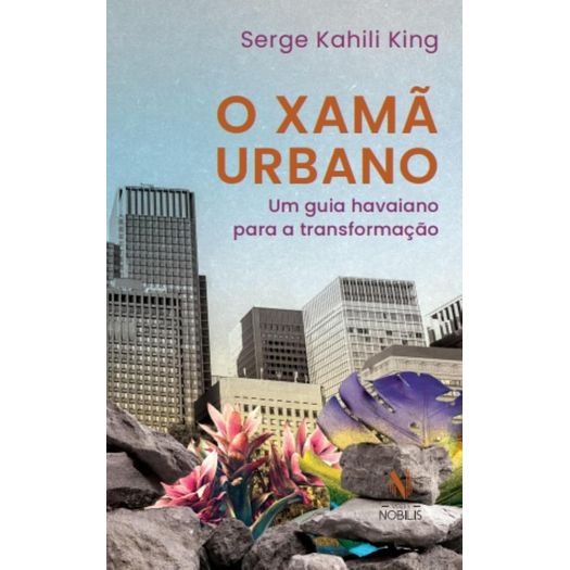o xamã urbano o xamã urbano