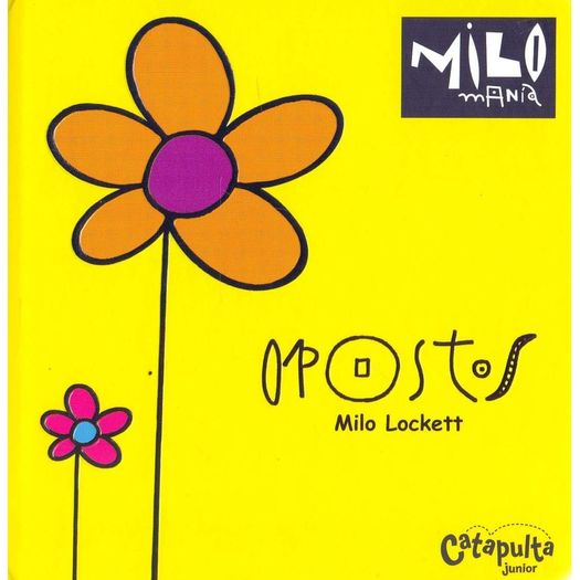 opostos: milomania 1 opostos: milomania 1