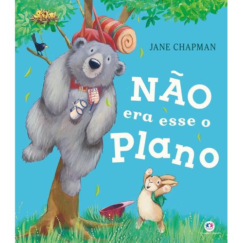 não era esse o plano
