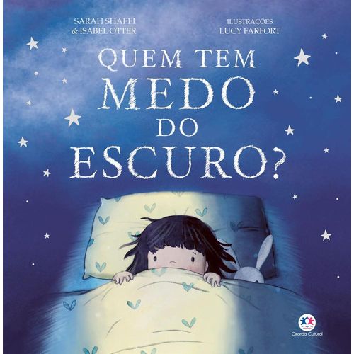 quem tem medo do escuro?