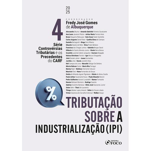 controvérsias tributárias e os precedentes do carf - vol 4